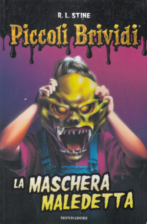 Piccoli brividi: La maschera maledetta di Stine, Robert L. ed. Speciale Mondadori