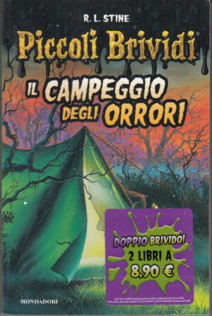 Piccoli brividi: Il campeggio degli orrori di Stine, Robert L. ed. Speciale Mondadori