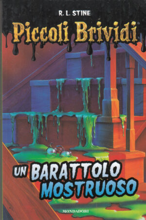 Piccoli Brividi n. 2: Un barattolo mostruoso di Stine, Robert L. ed. Sorridi - Mondadori. Versione da edicola