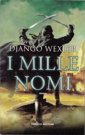 I mille nomi di Wexler, Django ed. Fanucci 2014