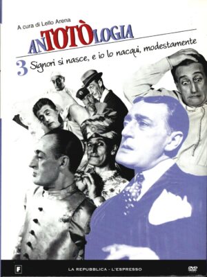 Signori si nasce, e io lo nacqui modestamente (Antotòlogia n.3). Versione da edicola. DVD in Italiano