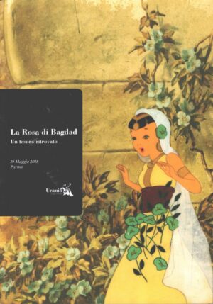 La Rosa di Bagdad. Un tesoro ritrovato. Asta 19 Maggio 2018 ed. Urania Casa d'Aste