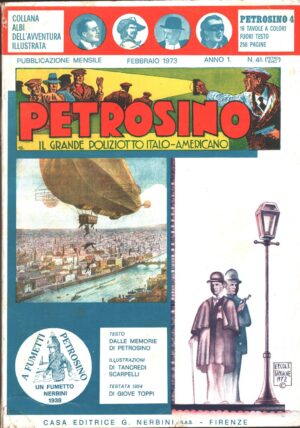 Petrosino il grande poliziotto Italo-Americano. Anno 1, n. 4 - Gennaio 1973 ed. Nerbini
