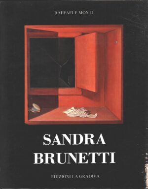 Sandra Brunetti di Raffaele Mondi ed. La Gradiva