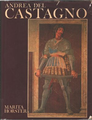 Andrea Del Castagno di Marita Horster. Libro in Inglese ed. Phaidon