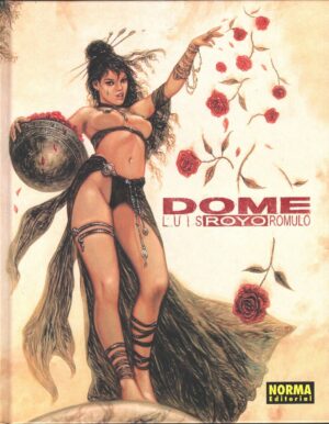 Dome di Luis e Romulo Royo. Edizione Multilingue ed. Norma Editorial