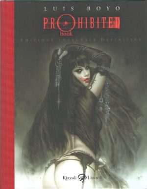 Prohibited book di Royo, Luis ed. Rizzoli Lizard