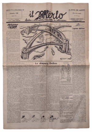 Il Merlo. Rivista satirica clandestina fascista edita in Francia. Parigi 13 Dicembre 1936. Il Merlo. Fischia e se ne infischia una volta la settimana