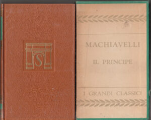 Il Principe di Niccolò Machiavelli. I Grandi Classici ed. Salani (1964)