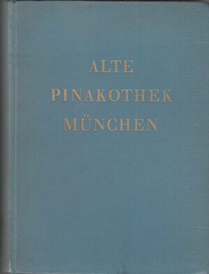 Alte Pinakothek Munchen. Libro in Tedesco ed. Hirmer Verlag