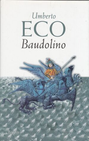 Baudolino di Umberto Eco ed. Mondolibri