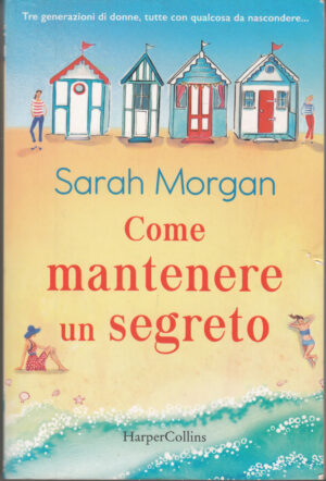 Come mantenere un segreto di Morgan, Sarah ed. HarperCollins