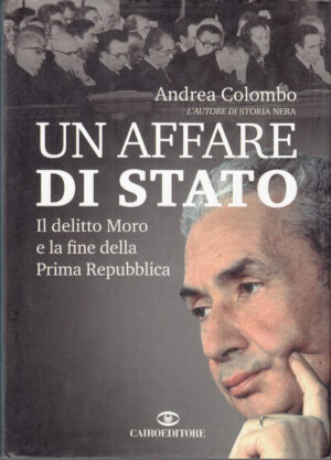Un affare di Stato di Colombo, Andrea ed. Cairo