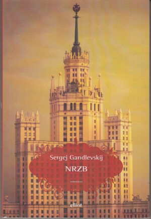 NRZB di Gandlevskij, Sergej ed. Elliot