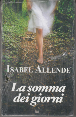 La somma dei giorni di Isabel Allende ed. Mondolibri