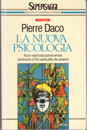 La nuova psicologia di Daco, Pierre. Supersaggi SG 29 ed. Rizzoli
