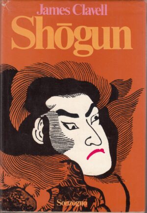 Shogun di James Clavell ed. Sonzogno (1980)