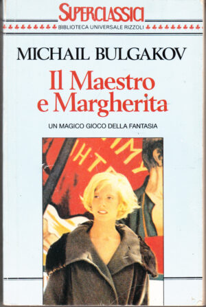 Il Maestro e Margherita di Bulgakov, Michail ed. Rizzoli Bur