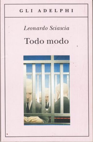 Todo modo di Sciascia, Leonardo ed. Adelphi