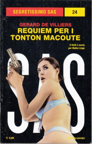 Requiem per Tonton Macoute di Gerard De Villiers. Segretissimo SAS n. 24 ed. Mondadori