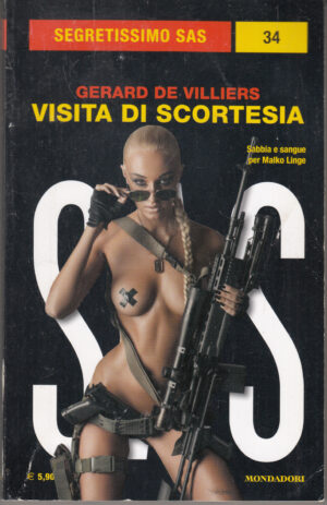 Visita di scortesia di Gerard De Villiers. Segretissimo SAS n. 34 ed. Mondadori