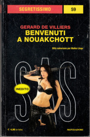 Benvenuti a Nouakchott di Gerard De Villiers. Segretissimo n. 59 ed. Mondadori