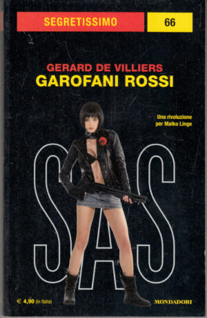 Garofani rossi di Gerard De Villiers. Segretissimo n. 66 ed. Mondadori