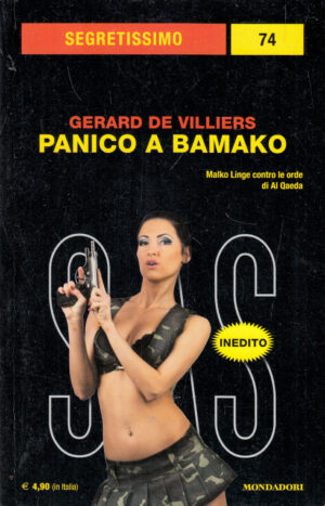 Panico a Bamako di Gerard De Villiers. Segretissimo n. 74 ed. Mondadori