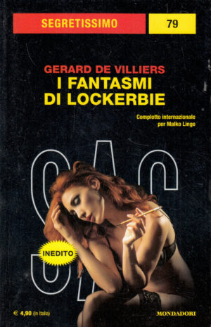 I fantasmi di Lockerbie di Gerard De Villiers. Segretissimo n. 79 ed. Mondadori