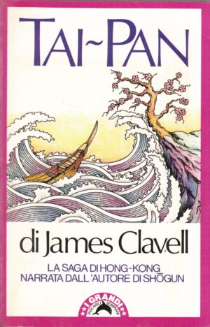 Tai-Pan di Clavell, James ed. Bompiani