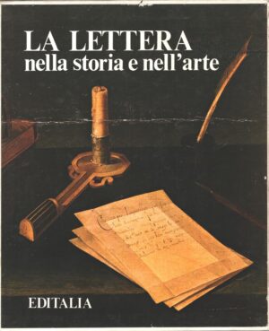 La lettera nella storia e nell' arte di Pasquale Vasio. Con Cofanetto ed. Editalia