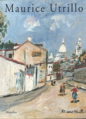 Maurice Utrillo a cura di Jean Fabris ed. Marsilio