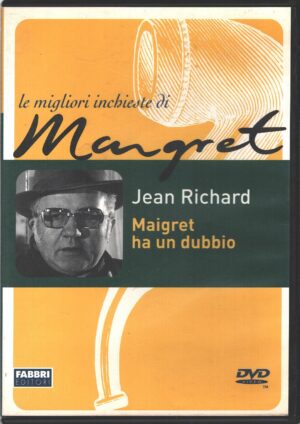 Maigret ha un dubbio. Le Migliori Inchieste di Maigret con Jean Richard. Versione da edicola. DVD in Italiano.