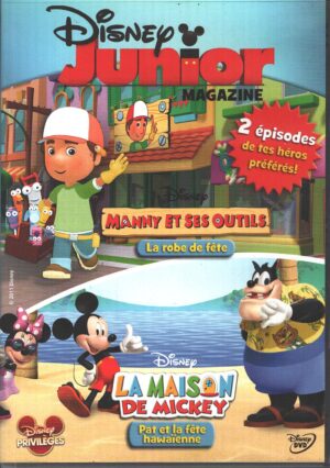 Disney Junior Magazine vol. 6. Manny et ses outils, La maison de Mickey. Versione da edicola. Edizione Francia PAL Regione 2, Lingua Francese