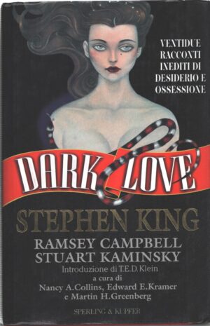 Dark love di King, Stephen ed. Sperling & Kupfer
