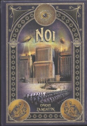 Noi di Zamjatin, Evgenij ed. Versione da edicola