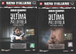 Ultima pallottola (Giulio Scarpati) Parte Prima e Seconda (2 DVD) (Episodi 1-2) Nero Italiano (vol. 21-22) Versione da edicola - DVD in Italiano