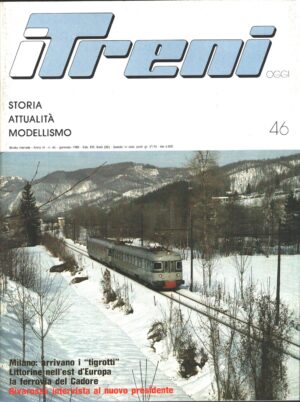 Rivista I Treni anno VI n. 46 - Gennaio 1985