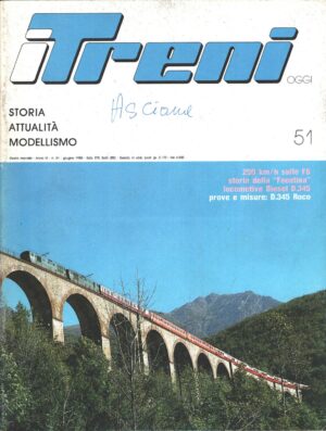 Rivista I Treni anno VI n. 51 - Giugno 1985