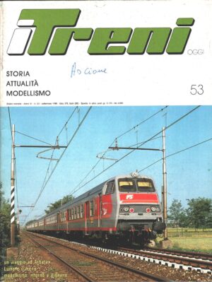 Rivista I Treni anno VI n. 53 - Settembre 1985