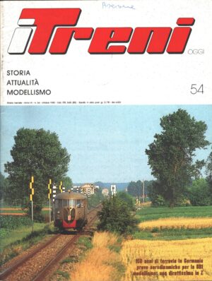 Rivista I Treni anno VI n. 54 - Ottobre 1985