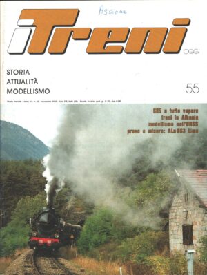 Rivista I Treni anno VI n. 55 - Novembre 1985