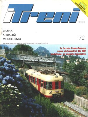 Rivista I Treni anno VIII n. 72 - Giugno 1987. Con Poster Campioni d'Italia