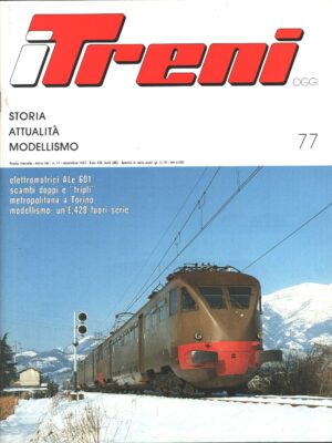 Rivista I Treni anno VIII n. 77 - Dicembre 1987