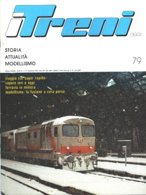 Rivista I Treni anno IX n. 79 - Febbraio 1988