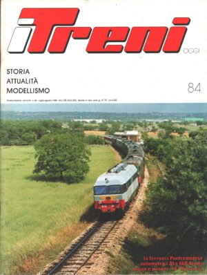 Rivista I Treni anno IX n. 84 - Luglio Agosto 1988