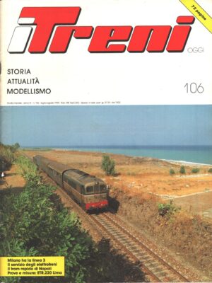 Rivista I Treni anno XI n. 106 - Luglio Agosto 1990