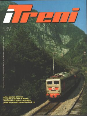 Rivista I Treni anno XIV n. 139 - Luglio Agosto 1993