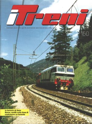 Rivista I Treni anno XV n. 150 - Luglio 1994