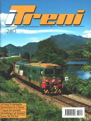 Rivista I Treni anno XXVII n. 280 - Aprile 2006